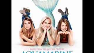 Sara Paxton  Connected Aquamarine Official Soundtrack [upl. by Madox]