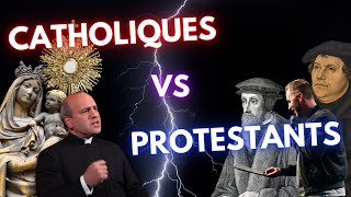 CATHOLIQUES VS PROTESTANTS  CE QUI NOUS DIVISE [upl. by Annoid]