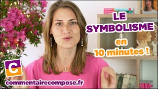 Le symbolisme  Spécial bac de français [upl. by Idak]