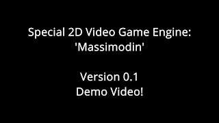 Massimodin Game Engine v01 Showcase [upl. by Philipa]