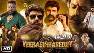 Veera Simha Reddy Full HD Movie in Hindi Dubbed Nandamuri Balakrishna Review  Shruti Haasan [upl. by Kinom]