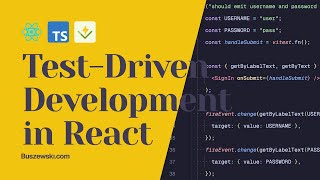 TESTDRIVEN DEVELOPMENT for REACT Apps [upl. by Halley905]