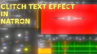 Glitch Text Animation In NATRON  Tutorial  Natron [upl. by Une]