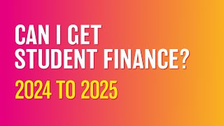 Can I get student finance in 2024 to 2025 [upl. by Chrissa101]