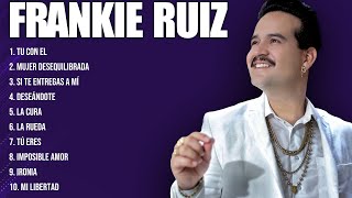 Frankie Ruiz Best Latin Songs Playlist Ever  Frankie Ruiz Greatest Hits Of Full Album [upl. by Amethist]