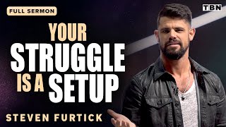 Steven Furtick How to Overcome Doubt and Let Your Struggles Make You Stronger  Full Sermons on TBN [upl. by Renato289]