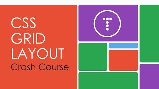 CSS Grid Layout Crash Course [upl. by Petronella]