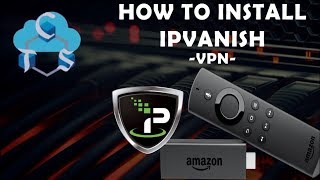 IPVANISH VPN FOR AMAZON FIRESTICK EASY TO INSTALL TUTORIAL FEBRUARY 2019 [upl. by Yelekreb]