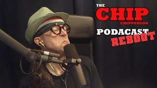 The Chip Chipperson Podacast  064  CHIPPY SPECTOR [upl. by Noreg935]