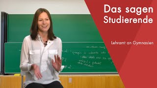 quotDas sagt die Studentinquot  Lehramt an Gymnasien studieren [upl. by Esilana]