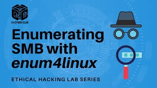 Ethical Hacking NETLAB 8  Enumerating SMB with enum4linux [upl. by Roach]