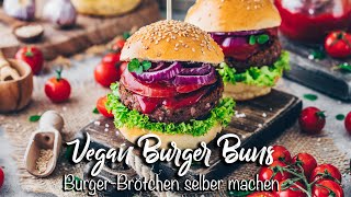 Vegane BurgerBrötchen selber machen fluffig weiche Brioche HamburgerBrötchen Einfaches Rezept [upl. by Almeria]