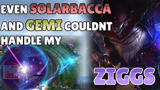 Solarbacca and Gemi NO PROBLEM Challenger Ziggs One Trick [upl. by Leimaj]