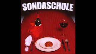 Sondaschule  Herzlichen Glückwunsch Full Album [upl. by Meeki]