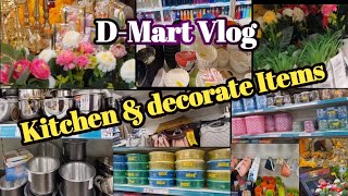 DMart Vlog 11 offer SaleKitchenamp Decoration items70 discount sale  charvisrineeluvlogs [upl. by Naitsirhk245]