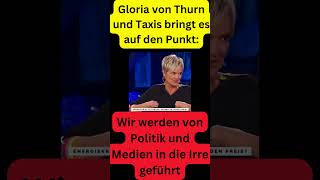 Gloria von Thurn und Taxis Wir werden von Politik und Medien in die Irre geführt short politik [upl. by Onaireves277]