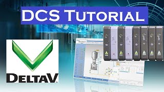 DeltaV DCS Programming Tutorial for Beginners 2021 [upl. by Vezza]