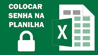 Proteger Planilha Excel  Colocar e Tirar senha da Planilha no Excel [upl. by Amekahs]