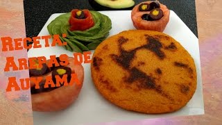 Receta Arepas de Auyama  SALUDABLE [upl. by Torrin]