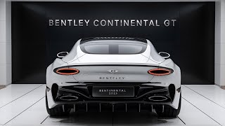 Inside the Bentley Continental GT 2025 – A Game Changer for Luxury Cars [upl. by Annait]