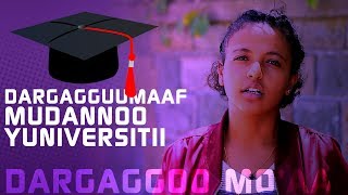 MOAA TV Dargaggoo Moaa EP 44 Dargagguumaaf mudannoo Yuniversitii [upl. by Adnawahs]