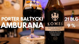 Komes Porter Bałtycki Amburana  Browar Fortuna [upl. by Refinneg]