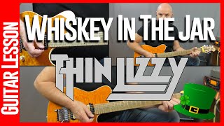 Thin Lizzy  Whiskey In The Jar  Guitar Lesson [upl. by Melnick871]