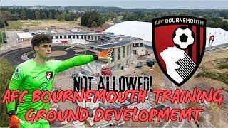 AFC BOURNEMOUTH TRAINING GROUND DEVELOPMENT UPDATE ⚽️ CANFORD MAGNA DORSET [upl. by Siulesoj]