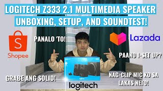 LOGITECH Z333 21 MULTIMEDIA SPEAKER UNBOXING SETUP AND SOUNDTEST  PANALO TO [upl. by Zacharias]