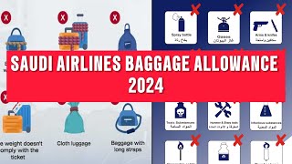 Flight Baggage Allowance 2024  Prohibited Items in baggage  Saudia Airlines [upl. by Jamil]