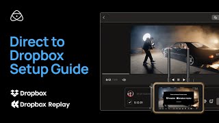 Dropbox Tutorial with Atomos [upl. by Aisanahta]