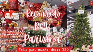 ✨️RECORRIDO NAVIDEÑO POR TELAS PARISINA DECORACIÓN MUY ECONÓMICAS✨️ [upl. by Allix202]