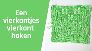 Een vierkantjes vierkant haken [upl. by Nayt50]