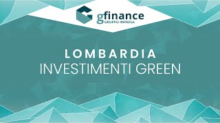 Lombardia Investimenti Green [upl. by Field]