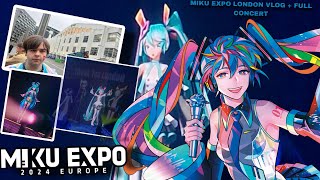 HATSUNE MIKU EXPO 2024 EUROPE LONDON VLOG AND FULL CONCERT [upl. by Fedora]