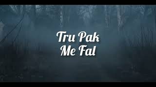 Tru Pak  Me fal  Prod By BigClap [upl. by Nylhtac]