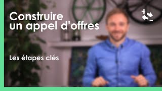 Construire un appel doffres tout ce quil faut savoir [upl. by Ikila]