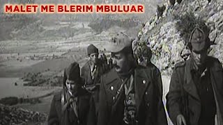 Malet me blerim mbuluar Film ShqiptarAlbanian Movie [upl. by Esalb]