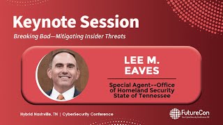 Lee M Eaves  Nashville TN CyberSecurity Event  November 14th 2024 [upl. by Fricke881]