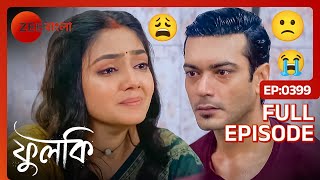 রোহিতের কষ্ট ভাগ করতে চায় ফুলকি  Phulki  Full Ep 399  Phulki Rohit  Zee Bangla [upl. by Anirroc]