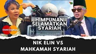 Nik Elin vs Mahkamah Syariah NOVEMBER 2023 interview Club Orang Kaya Ep 3 The Podcast Show [upl. by Grega863]