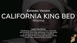 Rihanna  California King Bed Karaoke Versio [upl. by Woodruff765]