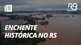 Maior enchente dos últimos anos no RS já contabiliza 13 mortes  Bandeirantes Acontece [upl. by Flinn]