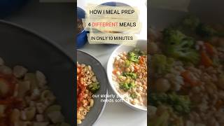 4 DIFFERENT meal prep meals in 10 minutes for elderly parent on soft food amp low sodium diet [upl. by Haelam]