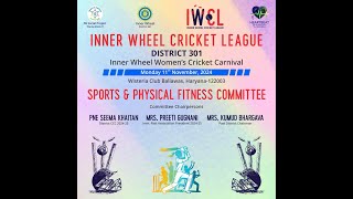 INNER WHEEL CRICKET LEAGUE  DISTRICT 301 [upl. by Karrie]