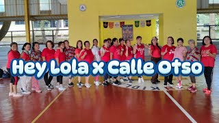 He Lola X Calle Otso  Dance Fitness  DaNzE With ME  Zumbafriends ❤️ Lover [upl. by Cardwell]