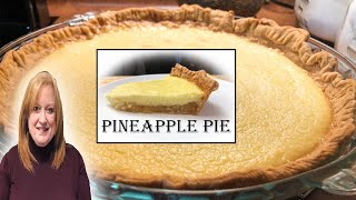 SCRUMPTIOUS PINEAPPLE PIE RECIPE  An Easy Tropical Fruit Flavor Pie [upl. by Joline]