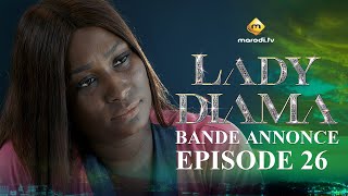 Série  Lady Diama  Saison 1  Épisode 26  Bande Annonce [upl. by Piefer790]