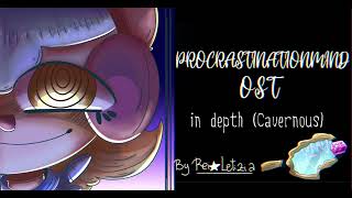 Procrastination mind OST in depth Cavernous music by the deer god [upl. by Arratal588]