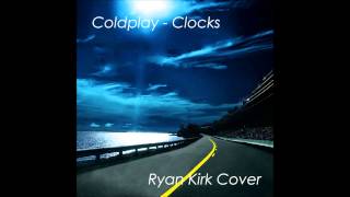 Coldplay  Clocks Cover [upl. by Dulcea793]